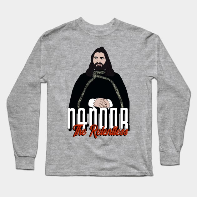 What We Do In The Shadows Nandor Long Sleeve T-Shirt by BasicBeach